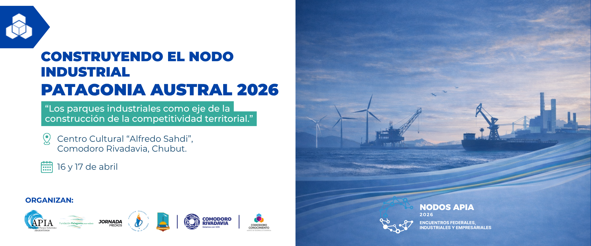 Construyendo el nodo industrial de la Patagonia Austral